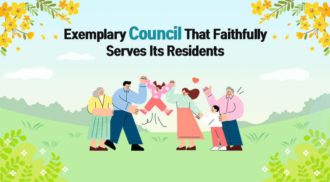 Exemplary Council That Faithfully Serves Its Residents